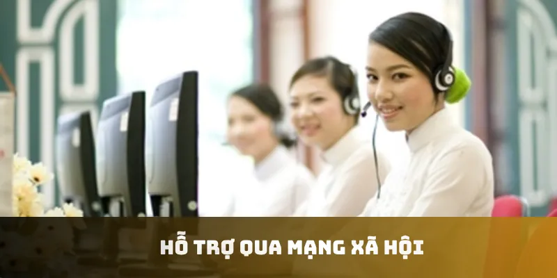 Hỗ trợ qua mạng xã hội