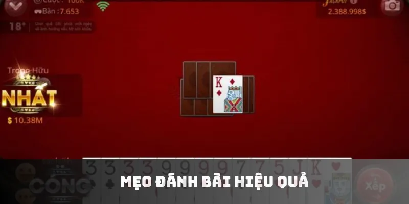 Mẹo đánh bài hiệu quả