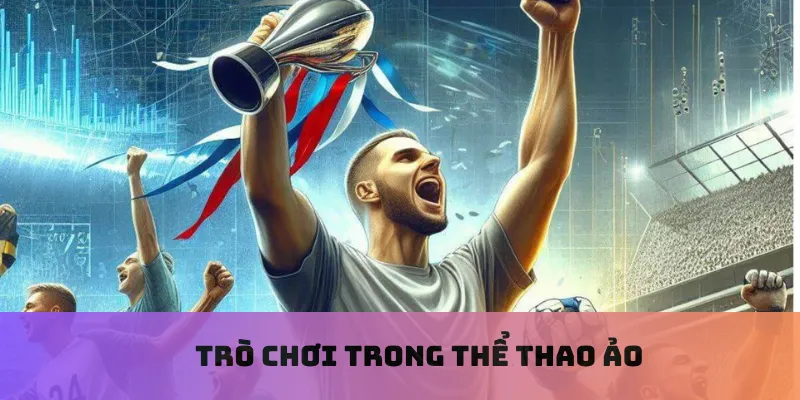 Trò chơi trong thể thao ảo