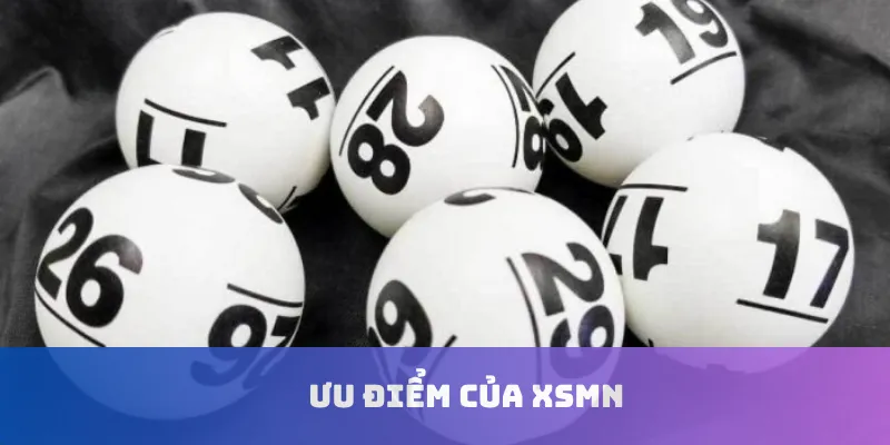Ưu điểm của XSMN